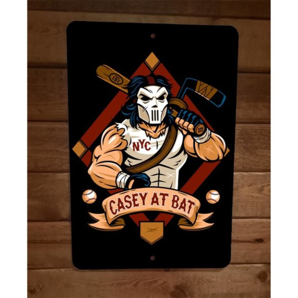 Casey at‎ Bat TMNT Casey Jones Parody 8x12 Metal Wall Sign